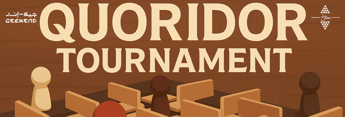 Geekend MAY - Quoridor Tournament
