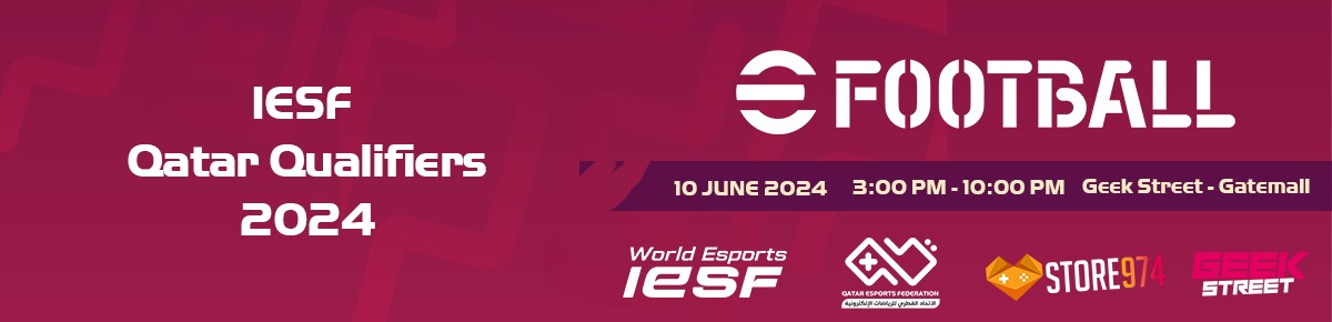 IESF Qatar Qualifiers 2024 - eFootball