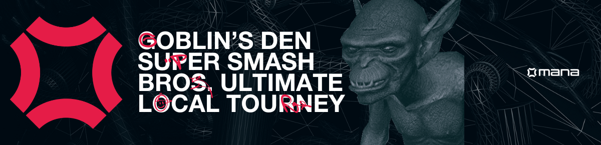 Goblin's Den #3 - SSBU